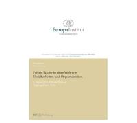 Dieter Gericke Private Equity in einer Welt von Unsicherheiten und O (Tascabile)