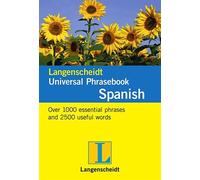 Dieter Gotz Langenscheidt Universal Phrasebook Spanish (Tascabile)