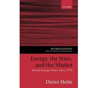 Dieter Helm Energy, the State, and the Market (Copertina rigida)