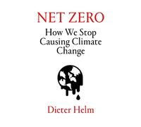 Dieter Helm Net Zero (Copertina rigida)