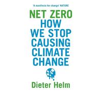 Dieter Helm Net Zero (Tascabile)