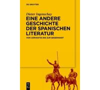 Dieter Ingensch Eine andere Geschichte der spanischen Literat (Copertina rigida)