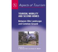Dieter K. Müller Tourism, Mobility and Second Homes (Copertina rigida)