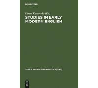 Dieter Kastovsky Studies in Early Modern English (Copertina rigida)