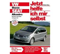 Dieter Korp VW Sharan / Seat Alhambra: Ab Baujahr 2010 (Jetzt helfe (Tascabile)