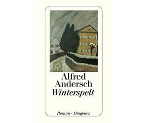 Dieter Lamping Alfred Andersch Winterspelt: Roman (detebe) (Tascabile)