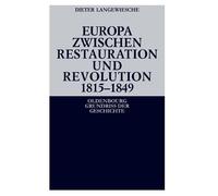Dieter Langewies Europa zwischen Restauration und Revolution 1815-1 (Tascabile)