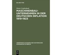 Dieter Lindenla Maschinenbauunternehmen in der Deutschen Infl (Copertina rigida)