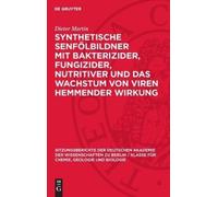 Dieter Martin Synthetische Senfölbildner Mit Bakterizider, Fu (Copertina rigida)