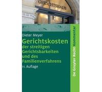 Dieter Meyer Gerichtskosten Der Streitigen Gerichtsbarkeiten (Copertina rigida)