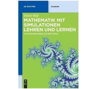 Dieter Röß Mathematik mit Simulationen lehren und lernen (Tascabile)
