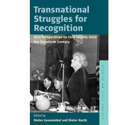 Dieter Rucht Transnational Struggles for Recognition (Copertina rigida)