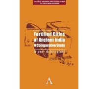 Dieter Schlingloff Fortified Cities of Ancient India (Copertina rigida)