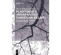 Dieter Schönecker Plantinga's 'Warranted Christian Belief' (Tascabile)