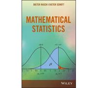 Dieter Schott Dieter Rasch Mathematical Statistics (Copertina rigida)