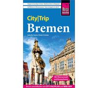 Dieter Schulze Reise Know-How CityTrip Bremen mit Überseestadt und (Tascabile)