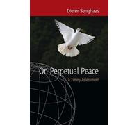 Dieter Senghaas On Perpetual Peace (Copertina rigida)