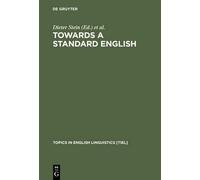Dieter Stein Towards a Standard English (Copertina rigida)