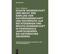 Dieter Stephani Exakte Wissenschaft und Recht. Der Einfluss v (Copertina rigida)