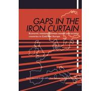 Dieter Stiefel Gaps in the Iron Curtain - Economic Relation (Copertina rigida)