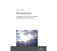 Dieter Strauss Wir sind Faust (Copertina rigida)
