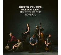 Dieter van der Westen Band - Honesty Of The Hopeful