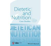 Dietetica e nutrizione – Studi di caso