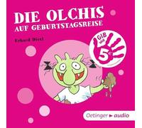 Dietl,Erhard - Die Olchis Auf Geburtstagsreis