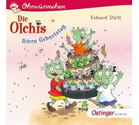 Dietl,Erhard - Die Olchis feiern Geburtstag und eine andere Geschichte