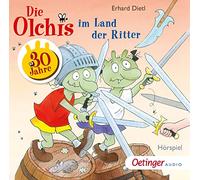Dietl,Erhard - Die Olchis im Land der Ritter