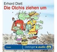 Dietl,Erhard - Die Olchis Ziehen Um