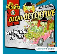 Dietl,Erhard - Dietl, E: Olchi-Detektive 16 Gefährliche Träume (CD)