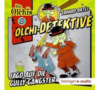 Dietl,Erhard - Olchi-Detektive 01. Jagd auf die Gully-Gangster (CD): Hörspiel