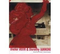 Dietmar Elger Dieter Roth and Dorothy Iannone (Copertina rigida)