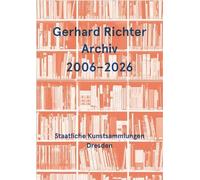 Dietmar Elger Gerhard Richter Kerstin Gerhard Richter Archi (Copertina rigida)