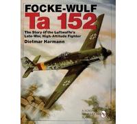 Dietmar Hermann – Focke-Wulf Ta 152 – Caccia ad alta quota della Luftwaffe – Copertina rigida