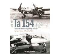 Dietmar Hermann Focke-Wulf Ta 154 (Copertina rigida)