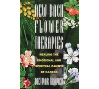 Dietmar Krämer New Bach Flower Therapies (Tascabile)