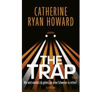 Dietmar Schmidt The Trap. Wie weit würdest du gehen, um deine Schwes (Tascabile)