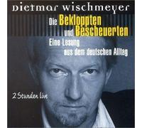 Dietmar Wischmeyer - Schwarzbuch Der Bekloppte