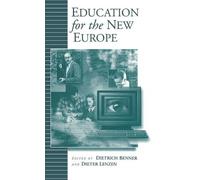 Dietrich Benner Education for the New Europe (Copertina rigida)