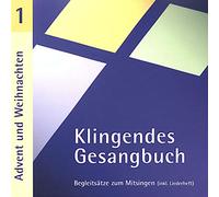 Dietrich,Bernd - Klingendes Gesangbuch 1-Advent und Weihnachten