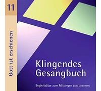 Dietrich,Bernd - Klingendes Gesangbuch 11-Gott Ist Erschienen