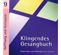 Dietrich,Bernd - Klingendes Gesangbuch 9-Hoffnung und Vertrauen