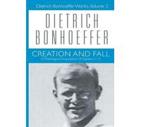 Dietrich Bonhoeffer Douglas Stephen Bax Creation and Fall (Copertina rigida)