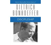 Dietrich Bonhoeffer Geffrey B. Kelly Barbara Green John Discipleship (Tascabile)
