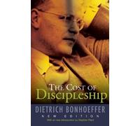 Dietrich Bonhoeffer The Cost of Discipleship (Tascabile)