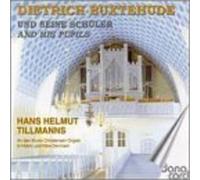 Dietrich Buxtehude Buxtehude and His Pupils (CD) Album