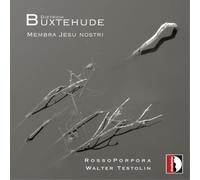 Dietrich Buxtehude Dietrich Buxtehude: Membra Jesu Nostri (CD) Album