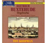 Dietrich Buxtehude - Organ Works